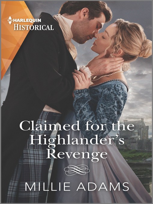 Title details for Claimed for the Highlander's Revenge by Millie Adams - Wait list